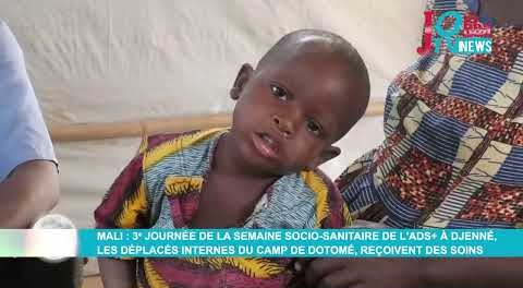 Mali : 3e journée de la semaine socio-sanitaire de l'ADS+ à Djenné, les déplaces internes du camp de Dotomé, reçoivent des soins